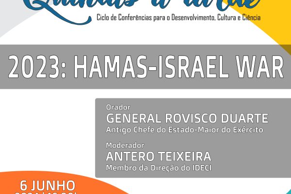 Quintas à tarde – “2023: Hamas-Israel war”